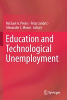 Education and Technological Unemployment 9811362270 Book Cover