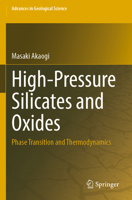 High-Pressure Silicates and Oxides: Phase Transition and Thermodynamics 9811963622 Book Cover