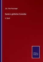 Dante's göttliche Comödie: II. Band 337509180X Book Cover