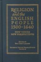 Religion and the English People, 1500-1640: New Voices/New Perspectives 0943549639 Book Cover