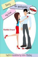 Sorry for Apologizing, My Love 1291599428 Book Cover