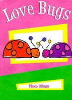 Love Bugs 1579776612 Book Cover