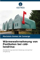 Wärmewahrnehmung von Postboten bei cdd-londrina (German Edition) 6208638526 Book Cover