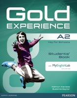 GOLD EXPERIENCE A2 STUDENTS' BOOK WITH DVD-ROM/MYLAB PACK 1447961900 Book Cover