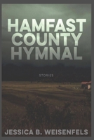 Hamfast County Hymnal: Stories B08GVGMSQ2 Book Cover