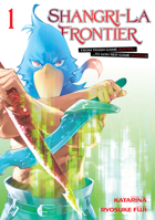 シャングリラ・フロンティア　～クソゲーハンター、神ゲーに挑まんとす～１ 1646514823 Book Cover