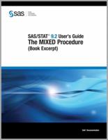 Sas/Stat 9.2 User's Guide: Mixed Modeling 1607642492 Book Cover