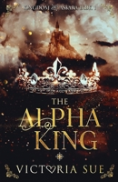 The Alpha King B0DSLB5YXX Book Cover