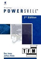 Windows PowerShell v1.0: TFM, 2nd Edition 0977659763 Book Cover