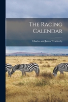 The Racing Calendar 1018910867 Book Cover