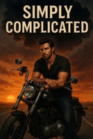 SIMPLY COMPLICATED B0FQ4397SK Book Cover