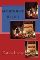 Magebound 1501011936 Book Cover