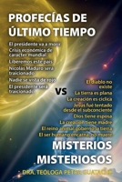 PROFECÍAS DE LOS ÚLTIMOS TIEMPOS VERSUS MISTERIOS MISTERIOSOS (Spanish Edition) B0FLGMDBVF Book Cover