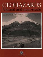 Geohazards: Natural and man-made 9401050201 Book Cover