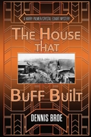 The House That Buff Built B0CQGF65YM Book Cover