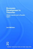 Economic Development in Tatarstan (Routledge Contemporary Russia and Eastern Europe Series) 0415647347 Book Cover