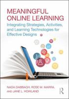 Designing Meaningful Online Learning with Technology: Theories, Concepts, and Strategies 1138694193 Book Cover