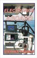 Electronics Aboard 189221640X Book Cover