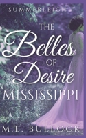 The Belles of Desire, Mississippi 197678249X Book Cover