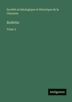 Bulletin: Tome 3 356377143X Book Cover
