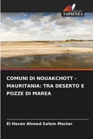 Comuni Di Nouakchott - Mauritania: Tra Deserto E Pozze Di Marea (Italian Edition) 6207960882 Book Cover