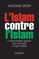 L islam contre l islam 2246764017 Book Cover