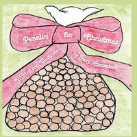 Pennies for Christmas 1456015575 Book Cover