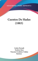 Cuentos De Hadas (1883) 1168053811 Book Cover