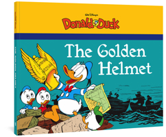 The Golden Helmet Starring Walt Disney's Donald Duck 1606998528 Book Cover