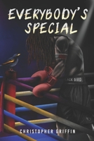 Everybody's Special B0BVCT45L4 Book Cover