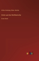 Ortnit und die Wolfdietriche: Erster Band 3368220047 Book Cover