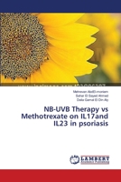 NB-UVB Therapy vs Methotrexate on IL17and IL23 in psoriasis 3659239844 Book Cover