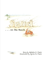 Sand . . . on the Beach B08B379G7F Book Cover
