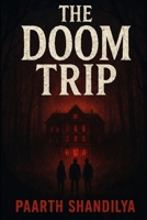 THE DOOM TRIP B0FVR9LBXR Book Cover