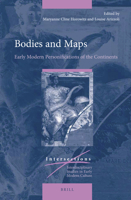 Bodies and Maps : Early Modern Personifications of the Continents 9004387900 Book Cover