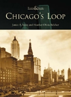 Chicago's Loop (Then and Now) 0738519685 Book Cover