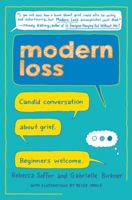 Modern Loss: Candid Conversation about Grief. Beginners Welcome. 0062499181 Book Cover