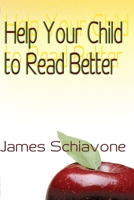 Help Your Child to Read Better 059500704X Book Cover