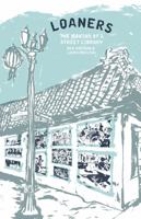 Loaners : The Making of a Street Library 0983632790 Book Cover