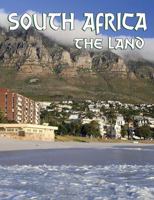 South Africa: The Land (Lands, Peoples, and Cultures) 0865052352 Book Cover