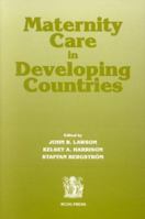 Maternity Care in Developing Countries 1900364395 Book Cover