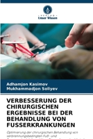 Verbesserung Der Chirurgischen Ergebnisse Bei Der Behandlung Von Fusserkrankungen (German Edition) 6208337917 Book Cover