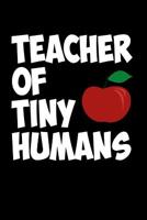Teacher of tiny Humans 1724590596 Book Cover