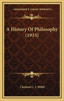 A History Of Philosophy 0548702667 Book Cover