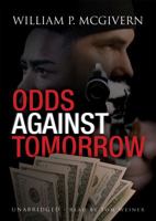 Odds Against Tomorrow 0786703393 Book Cover