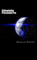 Sidewinder Precision Pro 1534833781 Book Cover