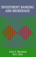 Investment Banking and Brokerage 1878975382 Book Cover