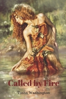 Called by Fire 1698679904 Book Cover