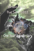 Branches of the Soul 2022 One Year Anniversary (Poetry Books of Justin R. Patterson) B0DSL15H1T Book Cover