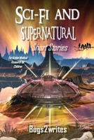 SCI-FI AND SUPERNATURAL - SHORT STORIES - for A.M. Research B0B92NT6GS Book Cover